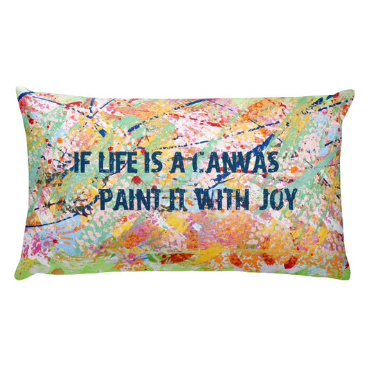 If Life Is...  Pillow