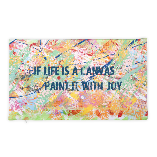 If Life Is A Canvas - Pillow Case only