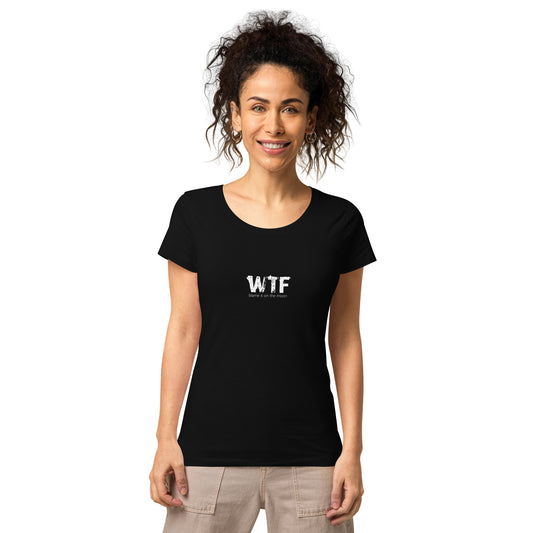 WTF Women’s Organic Tee-shirt