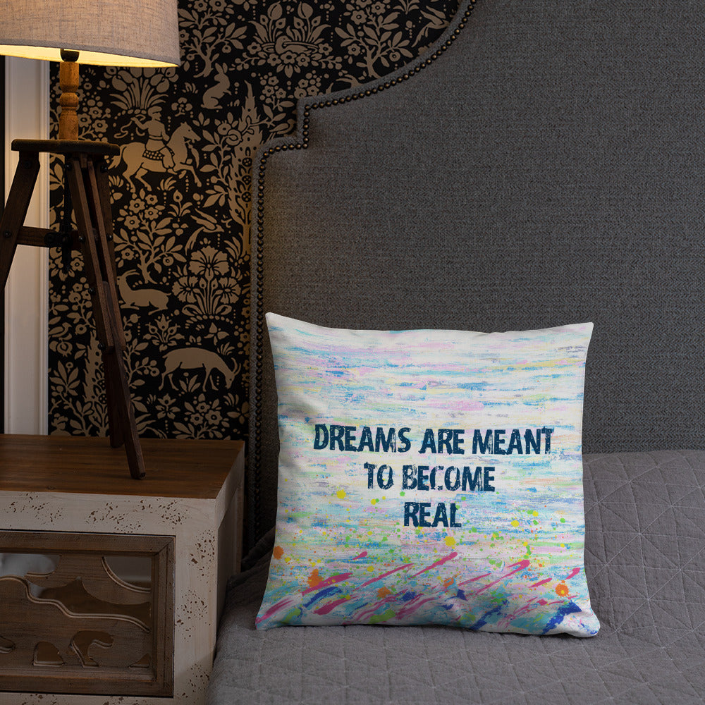 Dreams... Pillow