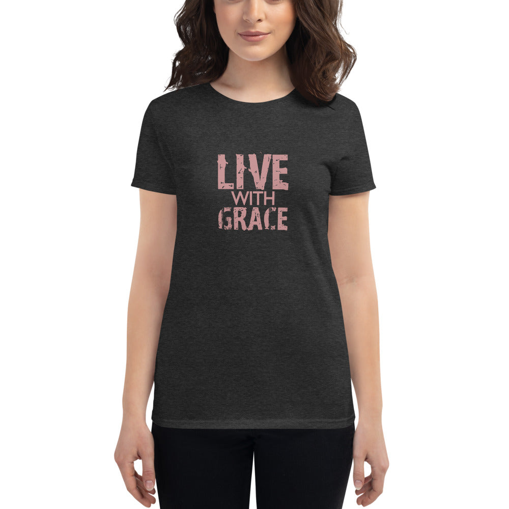 Live With Grace T-shirt